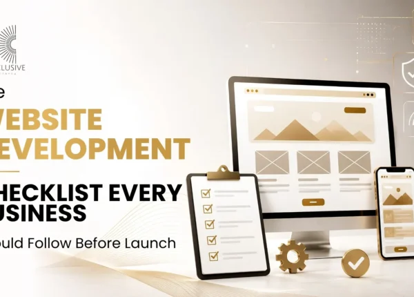 The Website Development Checklist Every Business Should Follow Before Launch
